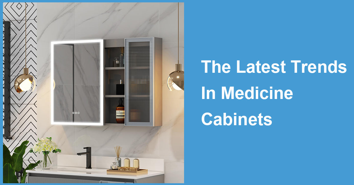 HOW TO UPGRADE YOUR MEDICINE CABINET?