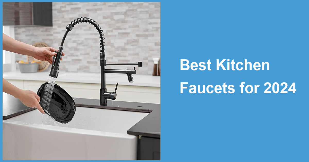 Best Kitchen Faucets for 2024