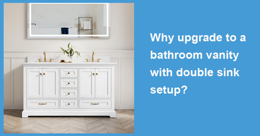 Why upgrade to a bathroom vanity with double sink setup?