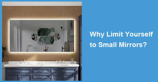 Why Limit Yourself to Small Mirrors?