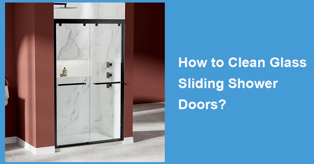 How to Clean Glass Sliding Shower Doors?