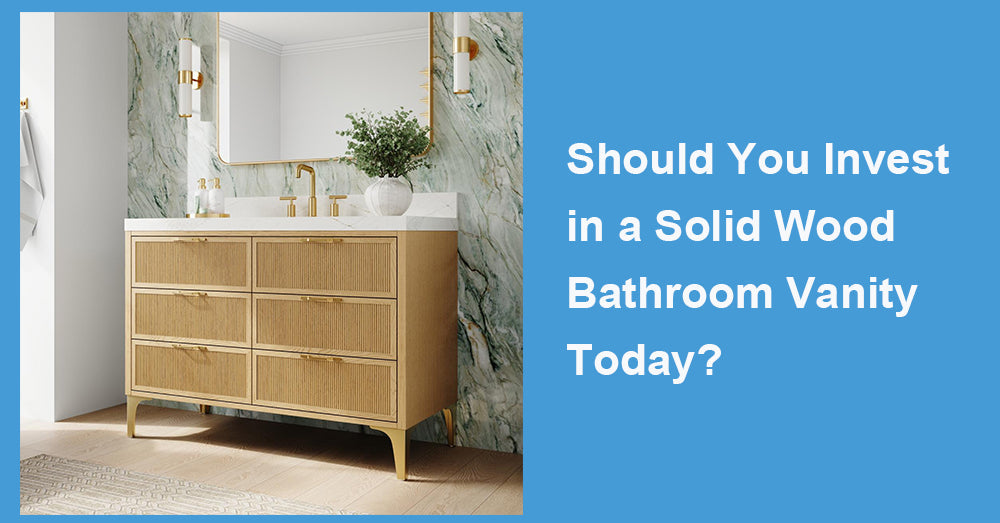 Should You Invest in a Solid Wood Bathroom Vanity Today?