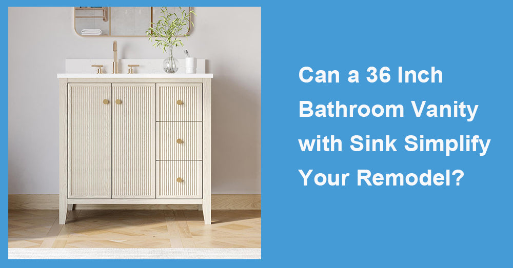 Can a 36 Inch Bathroom Vanity with Sink Simplify Your Remodel?