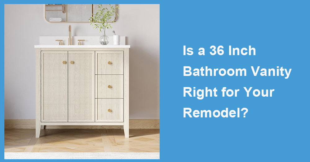 Is a 36 Inch Bathroom Vanity Right for Your Remodel?