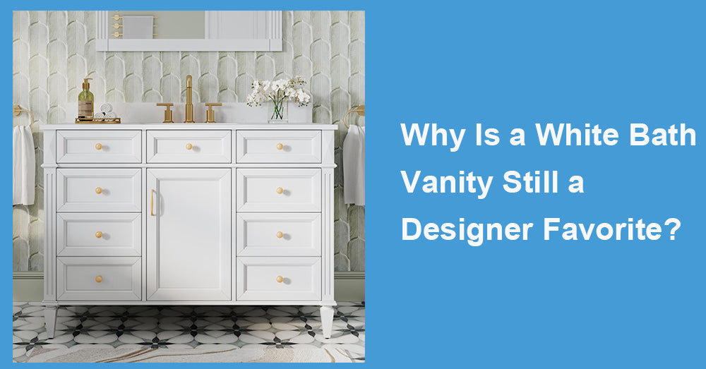 Why Is a White Bath Vanity Still a Designer Favorite?