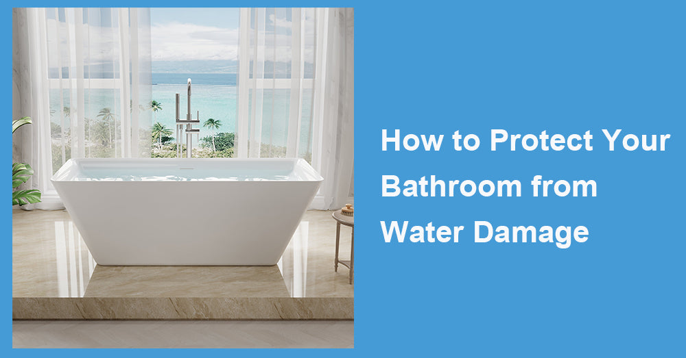 Bath Protection How to Protect Your Bathroom from Water Damage|WELLFOR