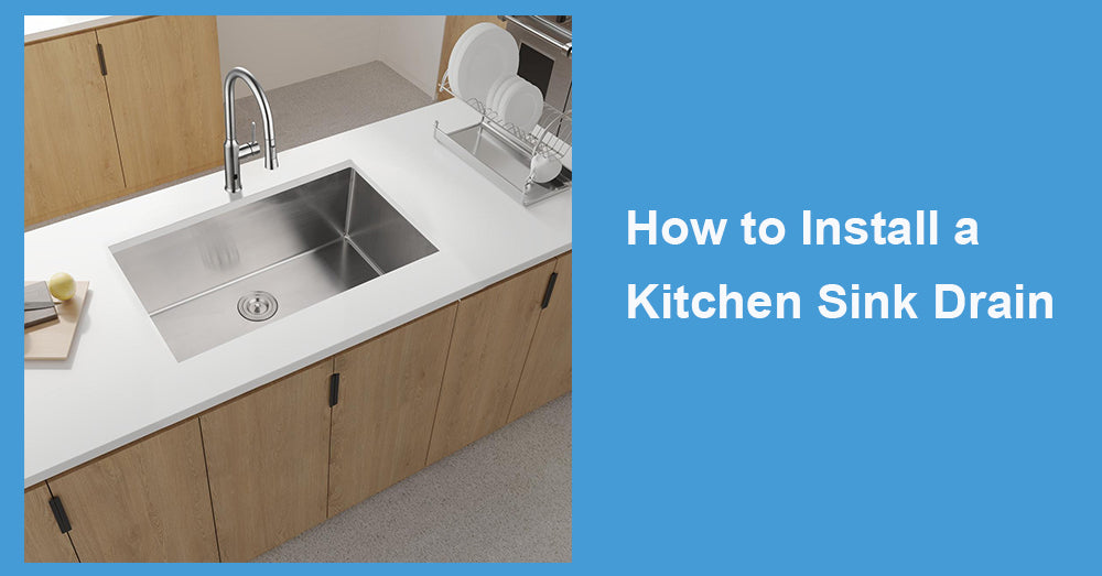 How to Install a Kitchen Sink Drain