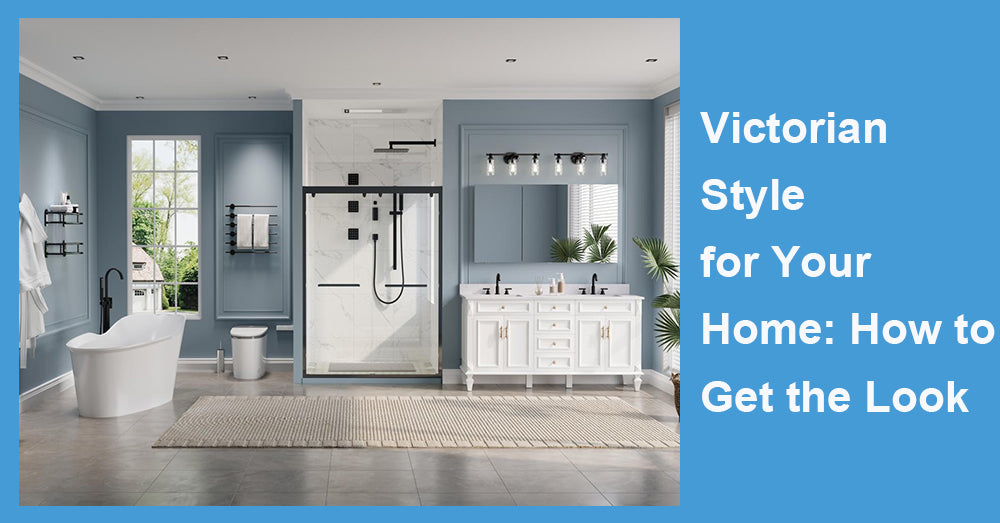 Victorian Style for Your Home:  How to Get the Look